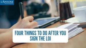 4 things to do after you sign the LOI