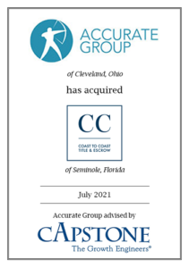 Capstone Strategic Advises Accurate Group on Acquisition of Coast to Coast Title & Escrow